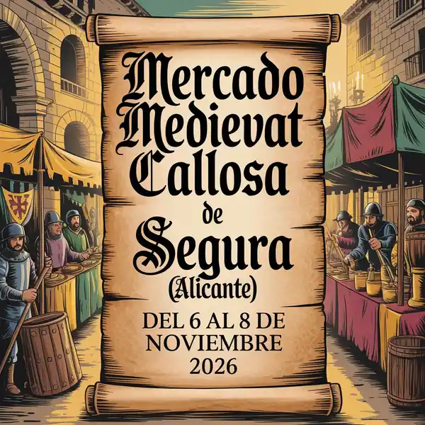 Mercado Medieval de Callosa de Segura (Alicante) 2026