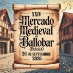 XXIV Mercado Medieval de Ballobar (Huesca) 2026