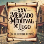 XXV Mercado Medieval de Lugo 2026